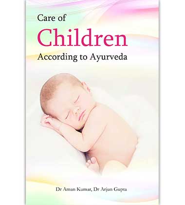 Care of Children according to Ayurveda