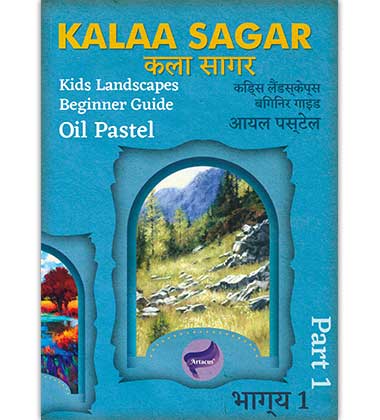 Kalaa Sagar Kids Landscape Beginner Guide (Oil Pastel)