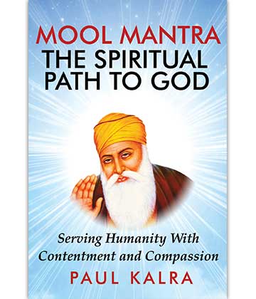 Mool Mantra: The Spiritual Path to God