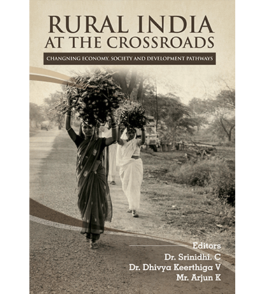 Rural India at the Crossroads: Changing Economy, Society and Development Pathways