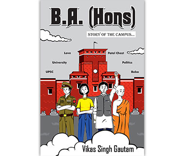 B.A. Honours (English) by Vikas Singh Gautam