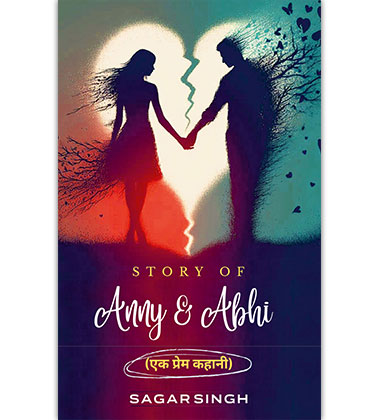 Story of Anny and Abhi (एक प्रेम कहानी)