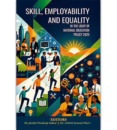 Skill, Employability and Equality in the Light of National Education Policy 2020